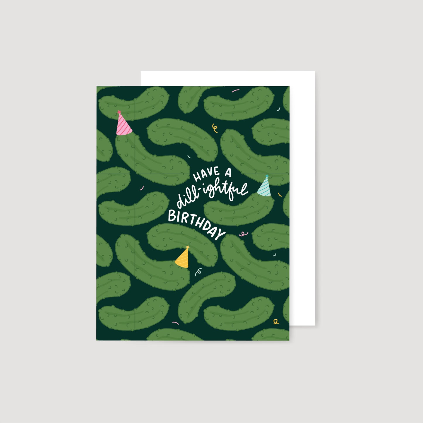 Dill-lightful Birthday Card