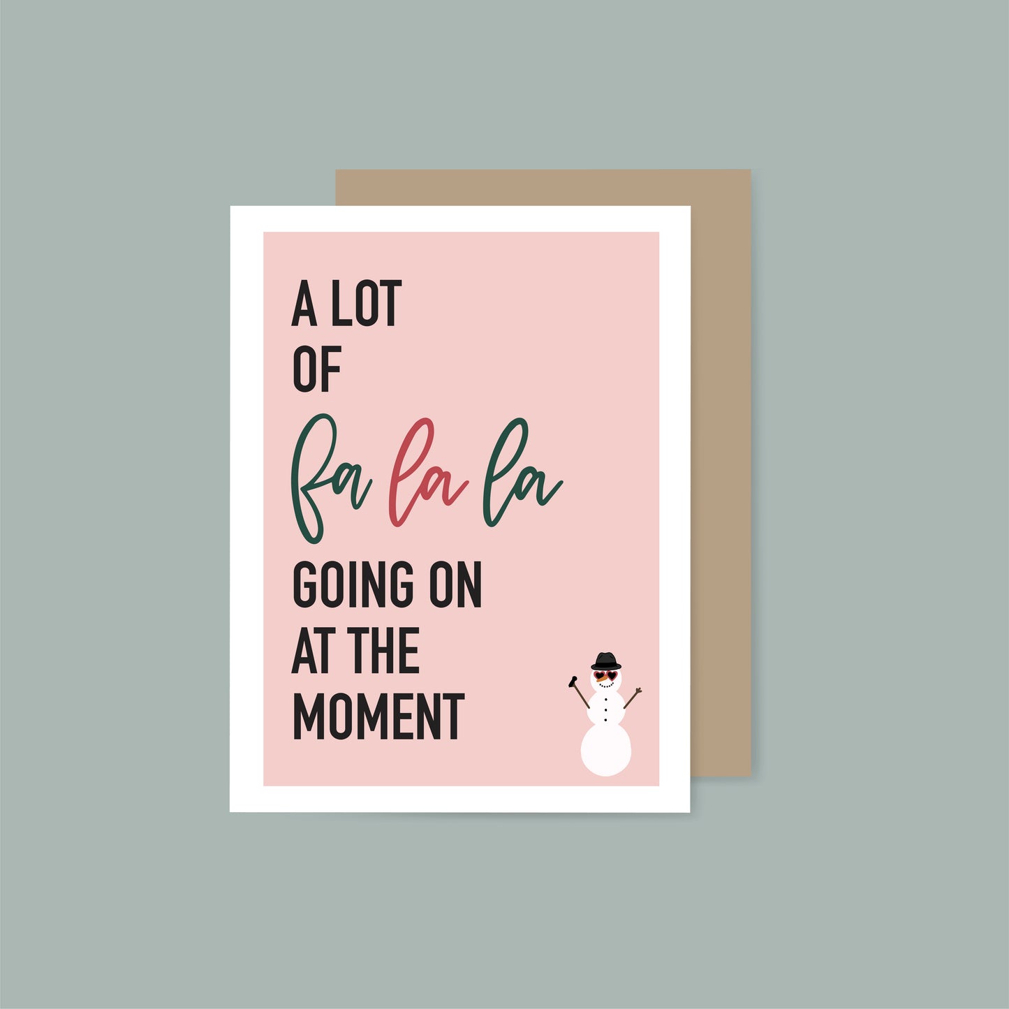 A Lot of Fa La La Holiday Card