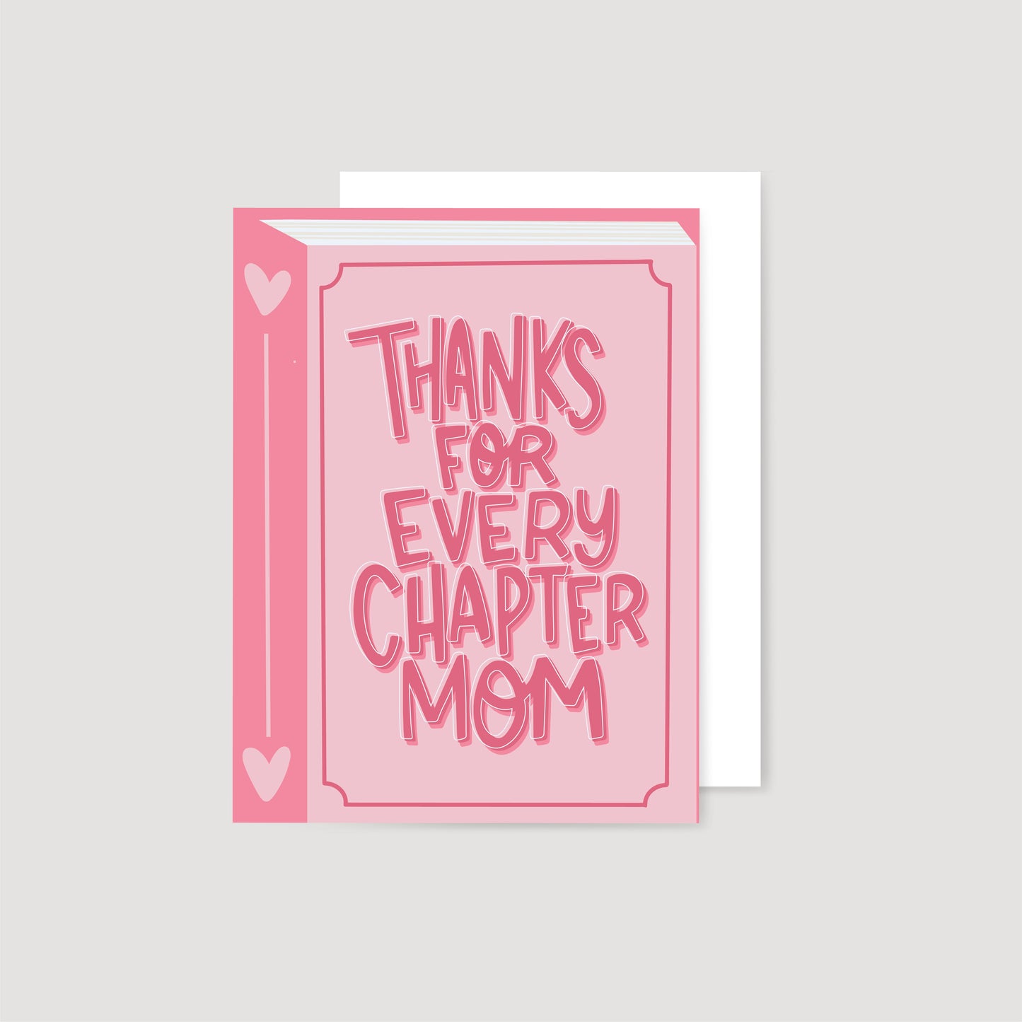 Thanks For Every Chapter Mom Mother's Day Card
