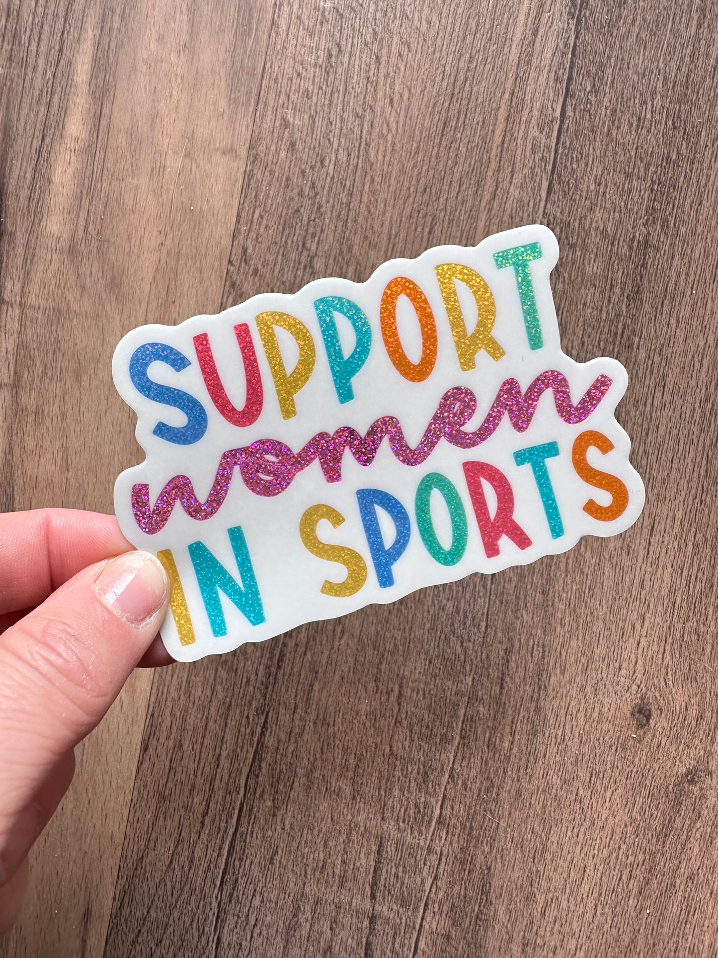 Support Women in Sports Glitter Sticker