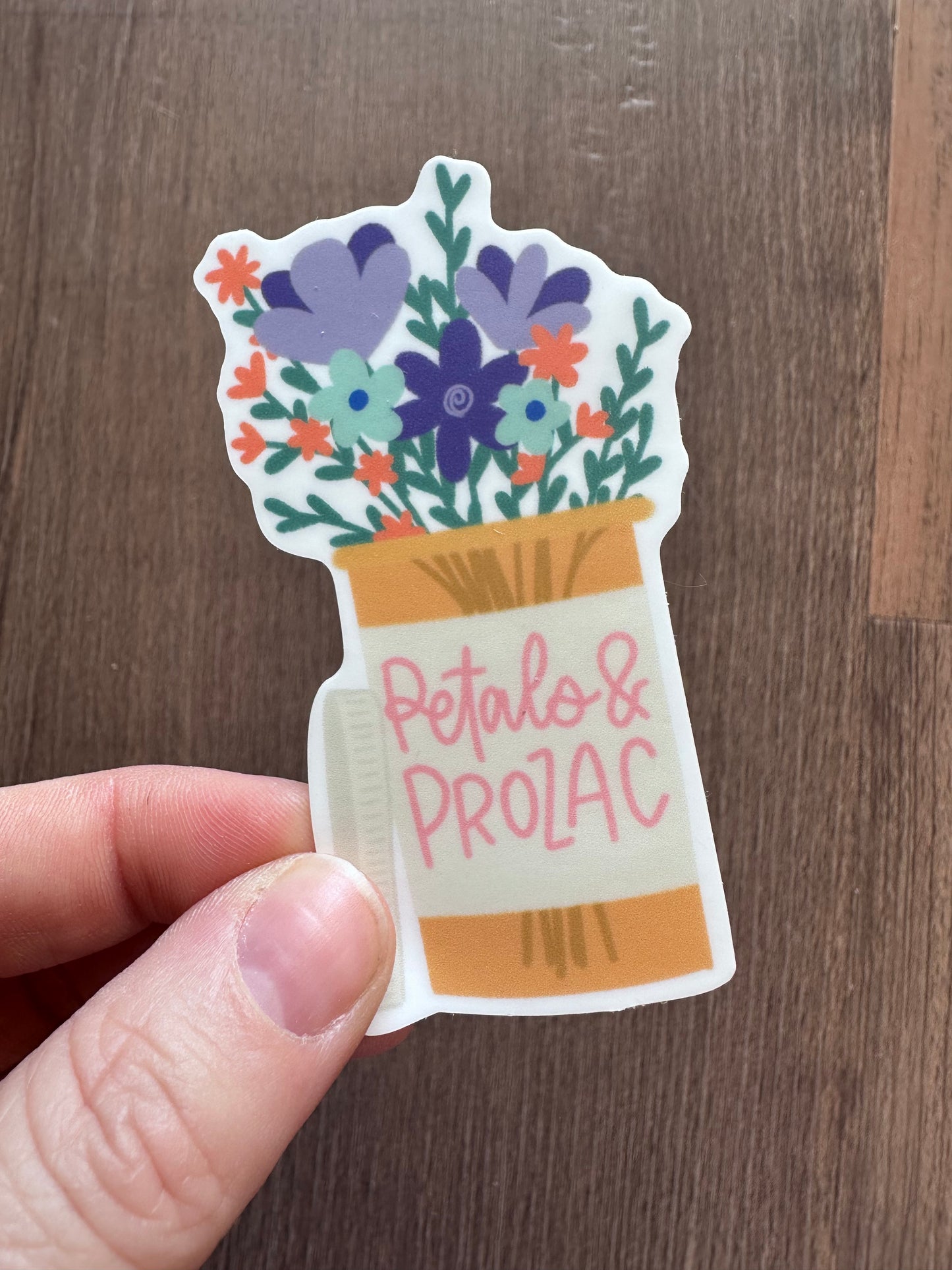 Petals and Prozac Sticker