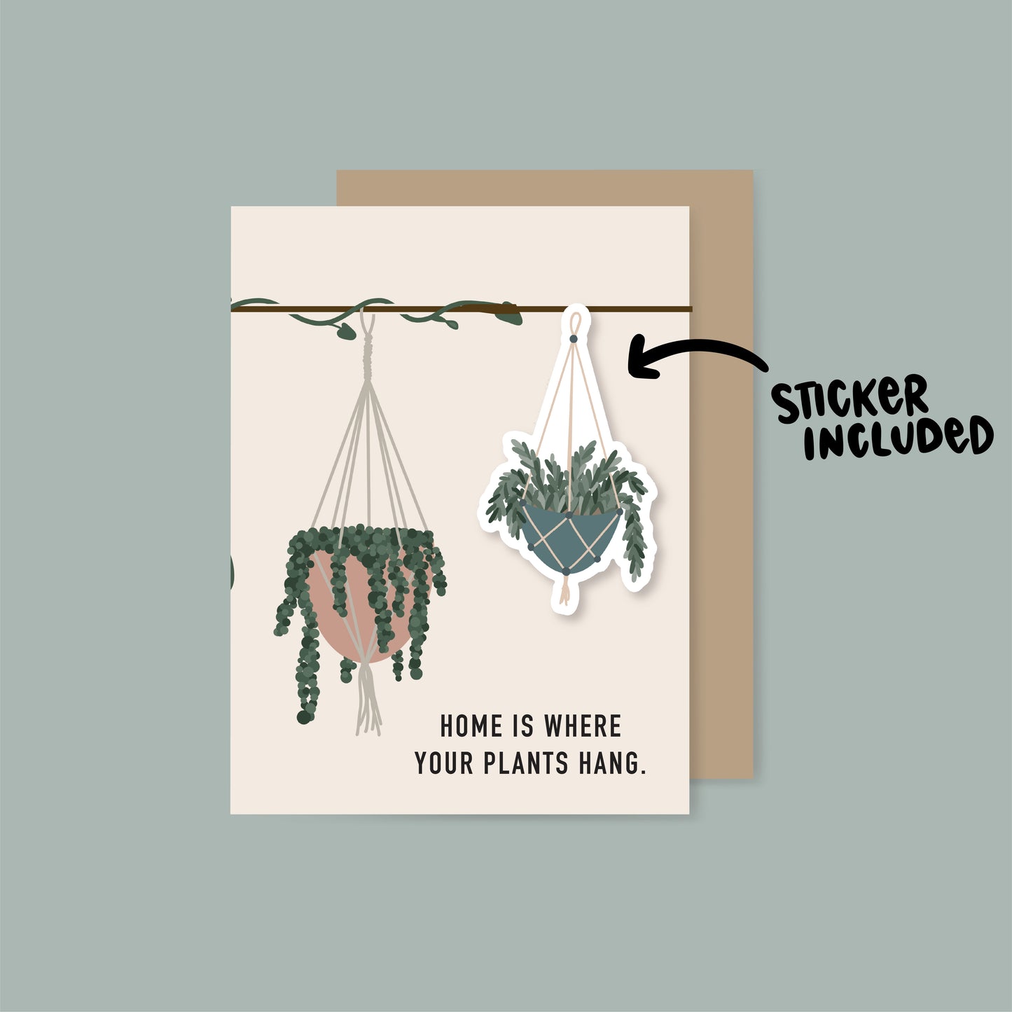 Home is Where the Plants Hang Sticker Card