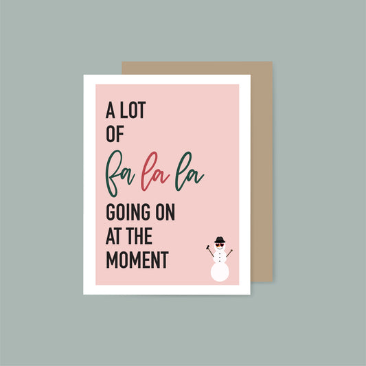 A Lot of Fa La La Holiday Card