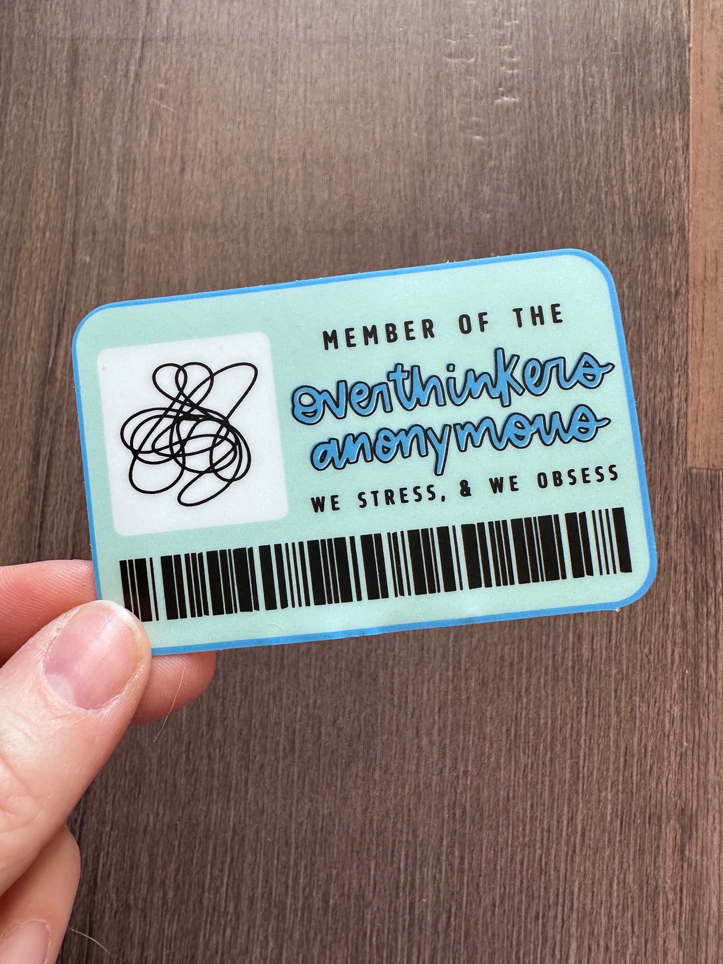 Overthinkers Anonymous Sticker